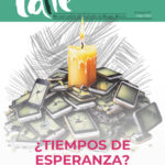 Editorial Nº 62 | En la Calle: ¿Tiempos de esperanza?
